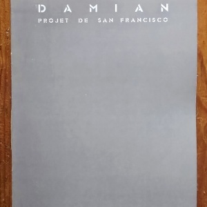 Horia Damian. Projet de San Francisco (catalogue d`exposition, 16 avril - 9 juin 1980, Paris)