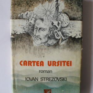 Iovan Strezovski - Cartea ursitei (editie hardcover)