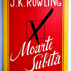J. K. Rowling - Moarte subita