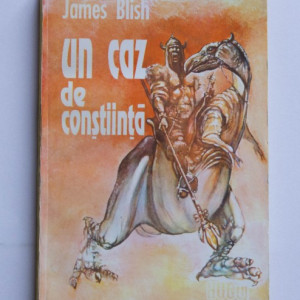 James Blish - Un caz de constiinta