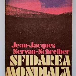 Jean-Jacques, Servan-Schreiber - Sfidarea mondiala