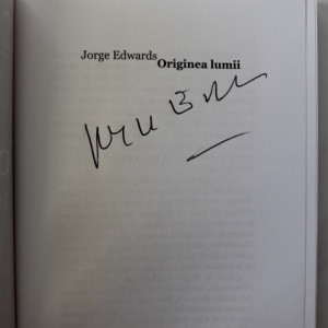 Jorge Edwards - Originea lumii (cu autograf)