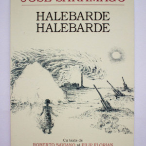 Jose Saramago - Halebarde, Halebarde