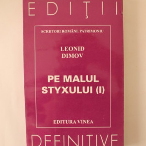 Leonid Dimov - Pe malul Styxului (I)