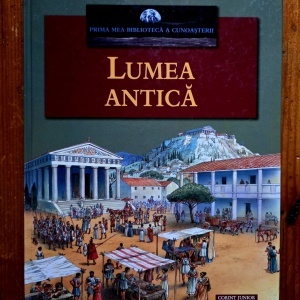 Lumea antica (editie hardcover)