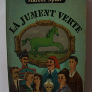 Marcel Ayme - La jument verte