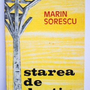 Marin Sorescu - Starea de destin (editie hardcover)