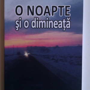Marius Ianus - O noapte si o dimineata (cu autograf) - Img 2