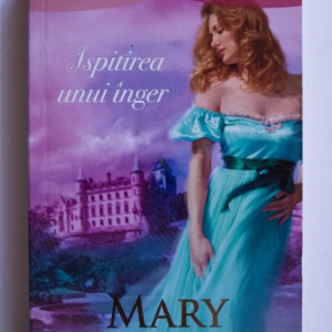 Mary Balogh - Ispitirea unui inger