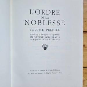 Maurice Roux (sous la direction generale de) - L`Ordre de la Noblesse. Familles d`Europe enregistrees in Ordine Nobilitatis (7 vol., editie hardcover, ”exemplaire de tete”) - Img 7