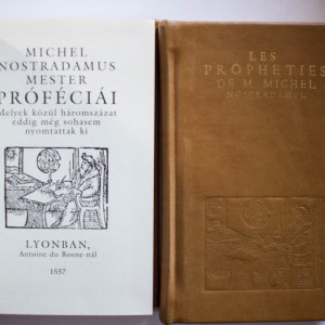 Michel Nostradamus - Les Propheties de M. Michel Nostradamus / Michel Nostradamus Mester Profeciai (2 vol. invelite in piele, editie bilingva, franceza-maghiara, in caseta speciala)