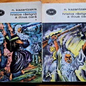 N. Kazantzakis - Hristos rastignit a doua oara (2 vol.)