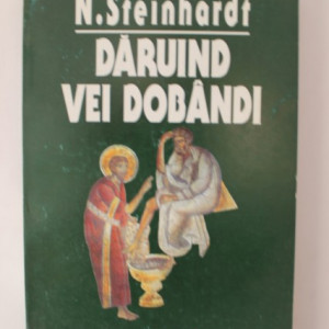 N. Steinhardt - Daruind vei dobandi