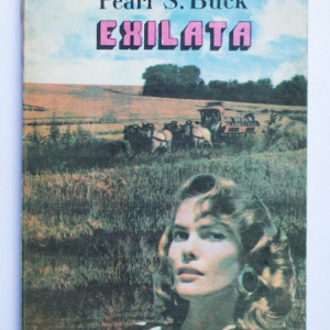 Pearl S. Buck - Exilata