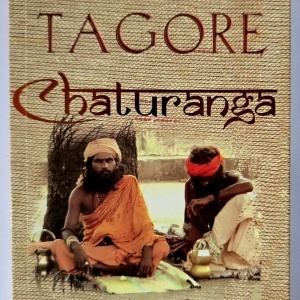 Rabindranath Tagore - Chaturanga