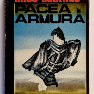 Radu Budeanu - Pacea si armura