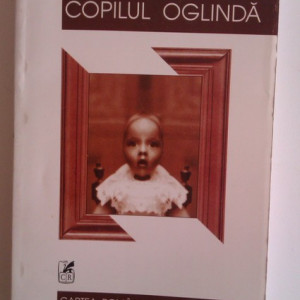 Robert Andre - Copilul oglinda