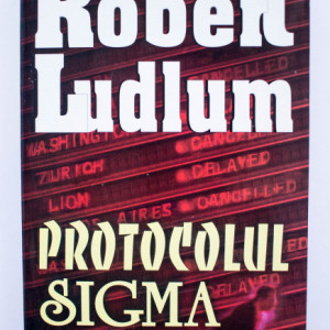 Robert Ludlum - Protocolul Sigma