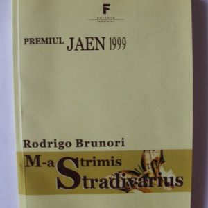 Rodrigo Brunori - M-a trimis Stradivarius