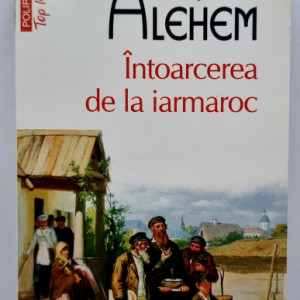 Salom Alehem - Intoarcerea de la iarmaroc