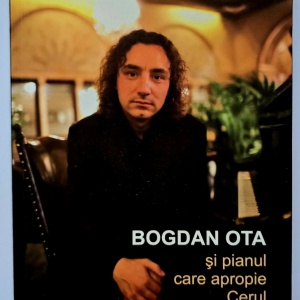 Sergiu Alex - Bogdan Ota si pianul care apropie Cerul