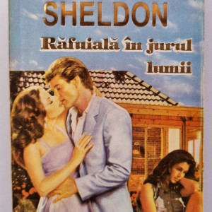 Sidney Sheldon - Rafuiala in jurul lumii