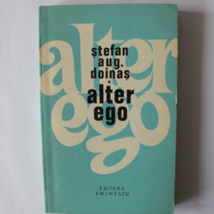 Stefan Aug. Doinas - Alter ego