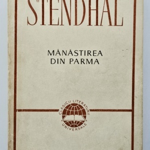 Stendhal - Manastirea din Parma