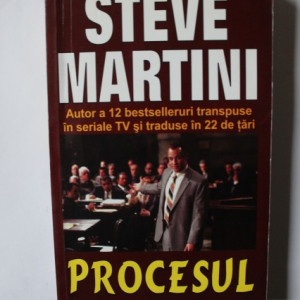 Steve Martini - Procesul