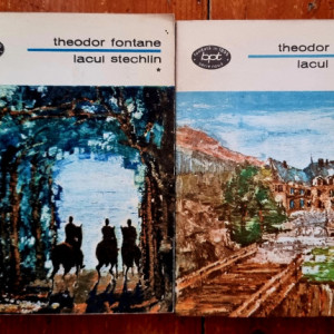 Theodor Fontane - Lacul Stechlin (2 vol.)