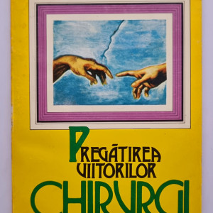 Tiberiu Ghitescu - Pregatirea viitorilor chirurgi