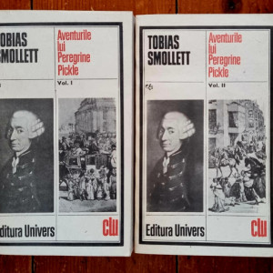 Tobias Smollett - Aventurile lui Peregrine Pickle (2 vol.)