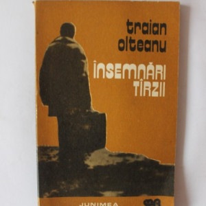 Traian Olteanu - Insemnari tarzii