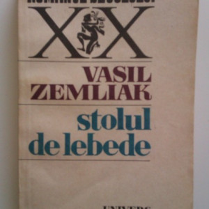 Vasil Zemliak - Stolul de lebede