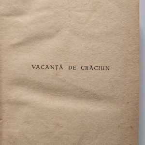 W. Somerset Maugham - Vacanta de Craciun (editie hardcover, frumos relegata)