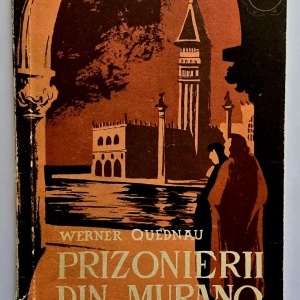 Werner Quednau - Prizonierii din Murano