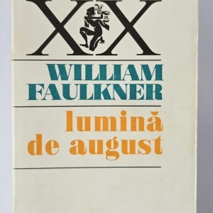 William Faulkner - Lumina de august