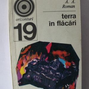 A. A. Roman - Terra in flacari (Al Doilea Razboi Mondial)