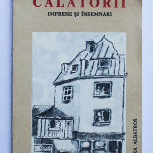 Academician Arthur Kreindler - Calatorii (impresii si insemnari)