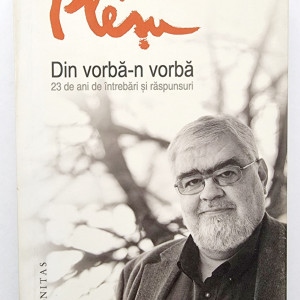 Adrian Plesu - Din vorba-n vorba. 23 de ani de intrebari si raspunsuri