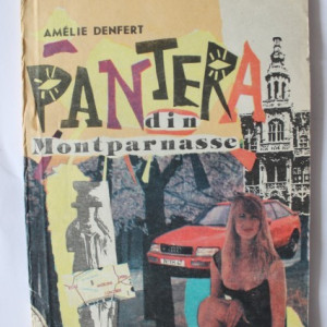 Amelie Denfert - Pantera din Montparnasse