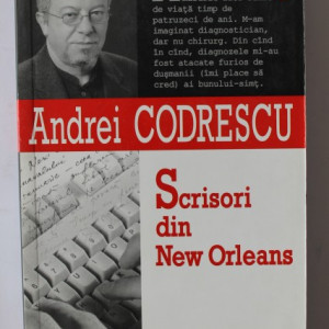Andrei Codrescu - Scrisori din New Orleans (cu autograf) - Img 2