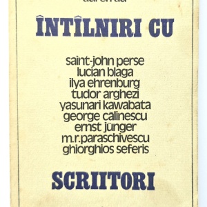 Aurel Rau - Intalniri cu scriitori. Saint-John Perse, Lucian Blaga, Ilya Ehrenburg, Tudor Arghezi, Yasunari Kawabata, George Calinescu, Ernst Junger, M. R. Paraschivescu, Ghiorghios Seferis