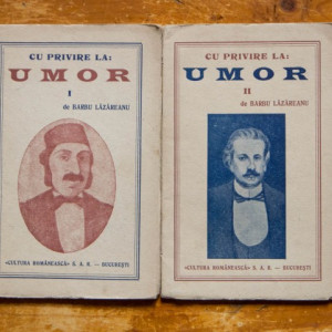 Barbu Lazareanu - Cu privire la: umor (2 vol., editie interbelica)