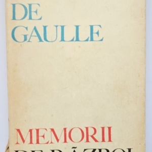Charles De Gaulle - Memorii de razboi (Chemarea. 1940-1942)