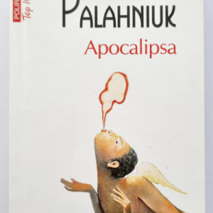 Chuck Palahniuk - Apocalipsa