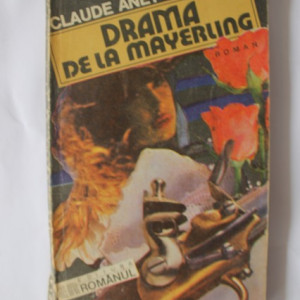 Claude Anet - Drama de la Mayerling