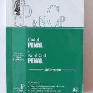 Codul penal si Noul Cod penal ad litteram