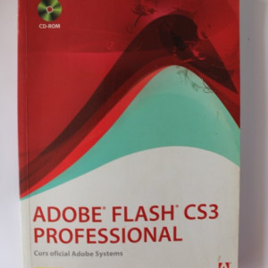 Colectiv autori - Adobe Flash CS3 Professional