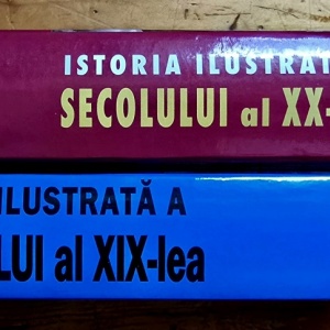 Colectiv autori - Istoria ilustrata a secolului al XIX-lea. Istoria ilustrata a secolului XX (Luna de luna, an de an) (2 vol., editie hardcover) - Img 2